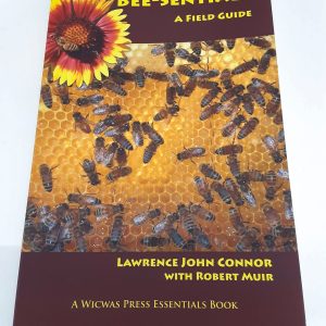 Bee-sentials : A Field Guide
