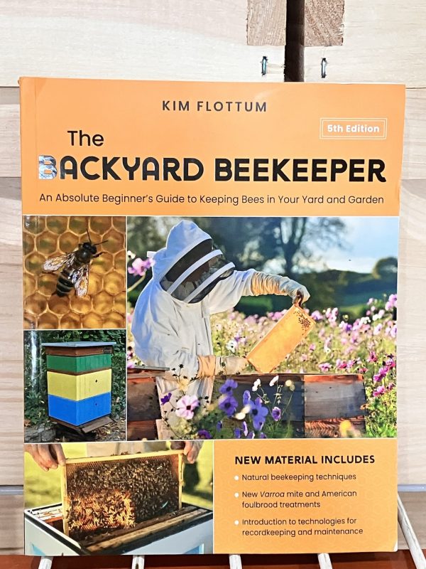 The Backyard Beekeeper, 5th Edition