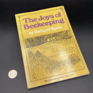 The Joys of Beekeeping - Richard Taylor