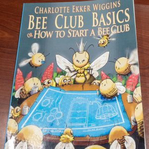 Bee Club Basics or How To Start a Bee Club