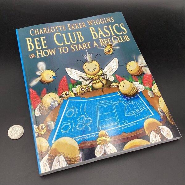 img_1172-2 Bee Club Basics or How To Start a Bee Club