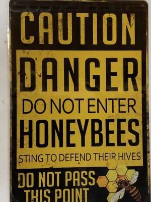 Danger Honeybees Metal Sign