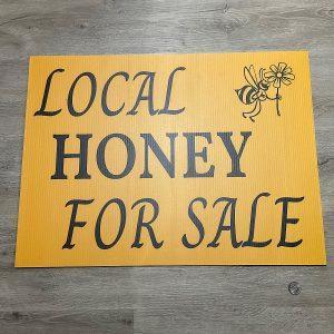 Honey For Sale Corrugated sign