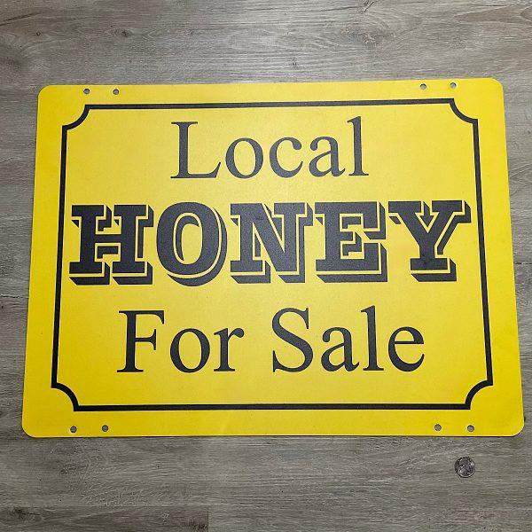 Local Honey For Sale Metal Sign