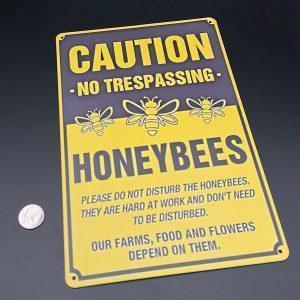 Honeybees No Trespassing Metal Sign Honeybees: No Trespassing Metal Sign