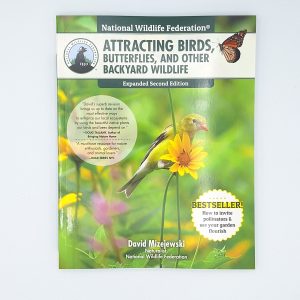 Attracting Birds, Butterflies, and Other Backyard Wildlife