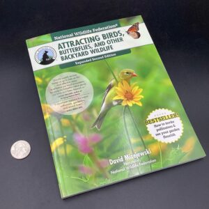 Attracting Birds, Butterflies, and Other Backyard Wildlife