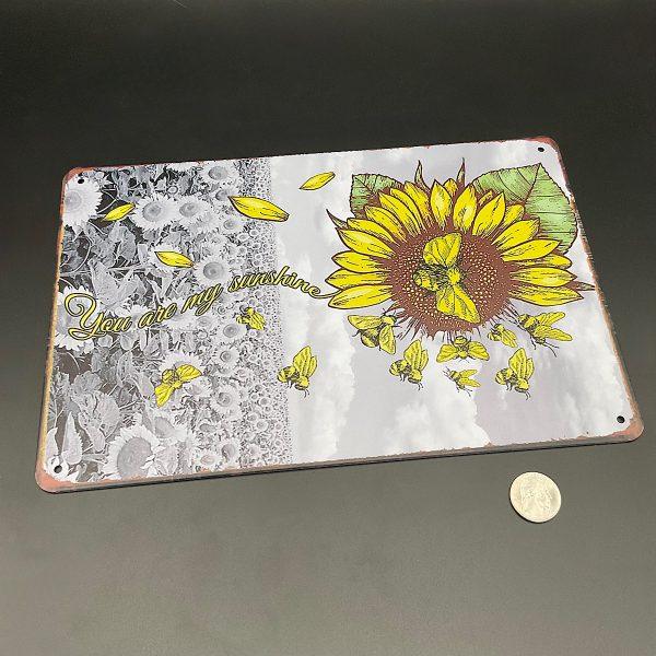 You are my Sunshine Metal Sign
