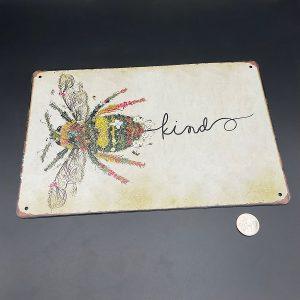 Floral “Bee” Kind Metal Sign