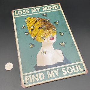 Lose My Mind Comb Metal Sign Lose my Mind Comb Metal Sign